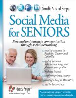 Social media for seniors : personal and business communication through social networking