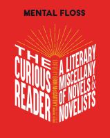 The curious reader : a literary miscellany of novels & novelists