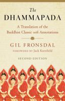 The Dhammapada : a translation of the Buddhist classic with annotations