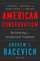 American conservatism : reclaiming an intellectual tradition