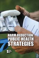 Harm reduction : public health strategies