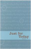 Just for today : daily meditations for recovering addicts