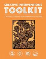 Creative Interventions toolkit : a practical guide to stop interpersonal violence
