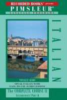Italian : the complete course II, intermediate/Part A.
