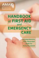 American Medical Association handbook of first aid and emergency care