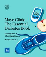 Mayo Clinic. The essential diabetes book