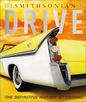 Drive : the definitive history of driving
