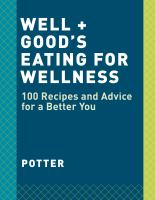 Well + good : 100 healthy recipes + expert advice for better living
