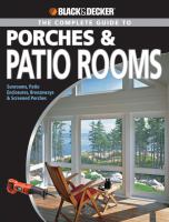 The complete guide to porches & patio rooms