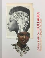 Lorna Simpson collages