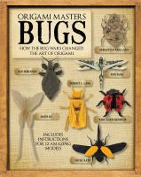 Origami masters bugs : how the bug wars changed the art of origami