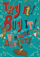 Try it! buy it! : vintage adverts