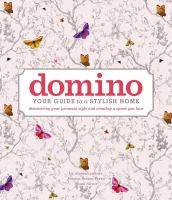Domino : your guide to a stylish home
