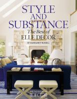 Style and substance : the best of Elle decor