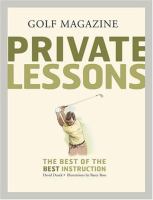 Golf magazine private lessons : the best of the best instruction