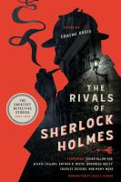 The rivals of Sherlock Holmes : the greatest detective stories: 1837-1914