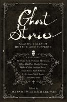 Ghost stories : classic tales of horror and suspense