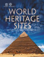 World heritage sites : a complete guide to 878 UNESCO world heritage sites