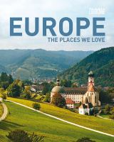 Europe : the places we love