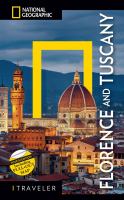 National Geographic traveler. Florence & Tuscany