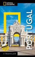 National Geographic traveler. Portugal
