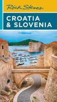 Rick Steves' Croatia & Slovenia
