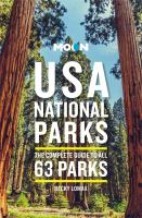Moon USA national parks : the complete guide to all ... parks