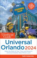 The unofficial guide to Universal Orlando