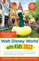 The unofficial guide to Walt Disney world with kids