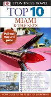 DK eyewitness top 10 travel guides. Miami and the Keys