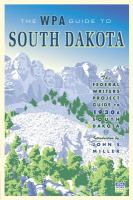 The WPA guide to South Dakota