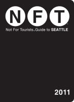 Not for tourists guide to Seattle