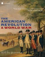 The American Revolution : a world war