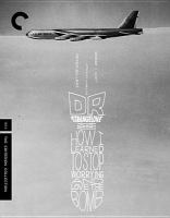 Dr. Strangelove : or, how I learned to stop worrying and love the bomb