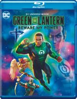 Green Lantern. Beware my power