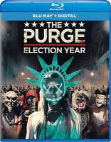 The purge. Election year