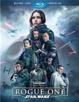 Rogue One : a Star Wars story