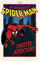 The adventures of Spider-Man. Sinister intentions