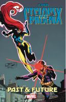 X-Men : Cyclops and Phoenix : past & future