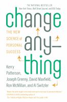 Change anything : the new science of personal success