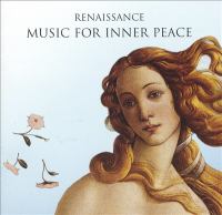 Renaissance music for inner peace