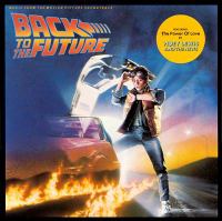 Back to the future : music from the motion picture soundtrack