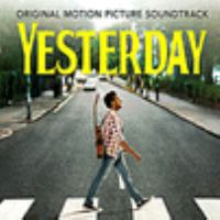 Yesterday : original motion picture soundtrack