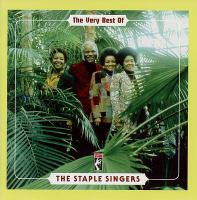 The very best of the Staple Singers