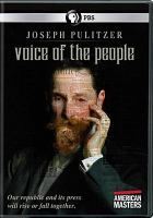 Joseph Pulitzer : voice of the people