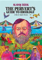 The pervert's guide to ideology