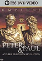 Peter & Paul and the Christian revolution