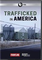 Trafficked in America