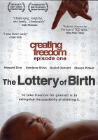 The lottery of birth