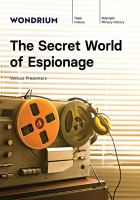 The secret world of espionage